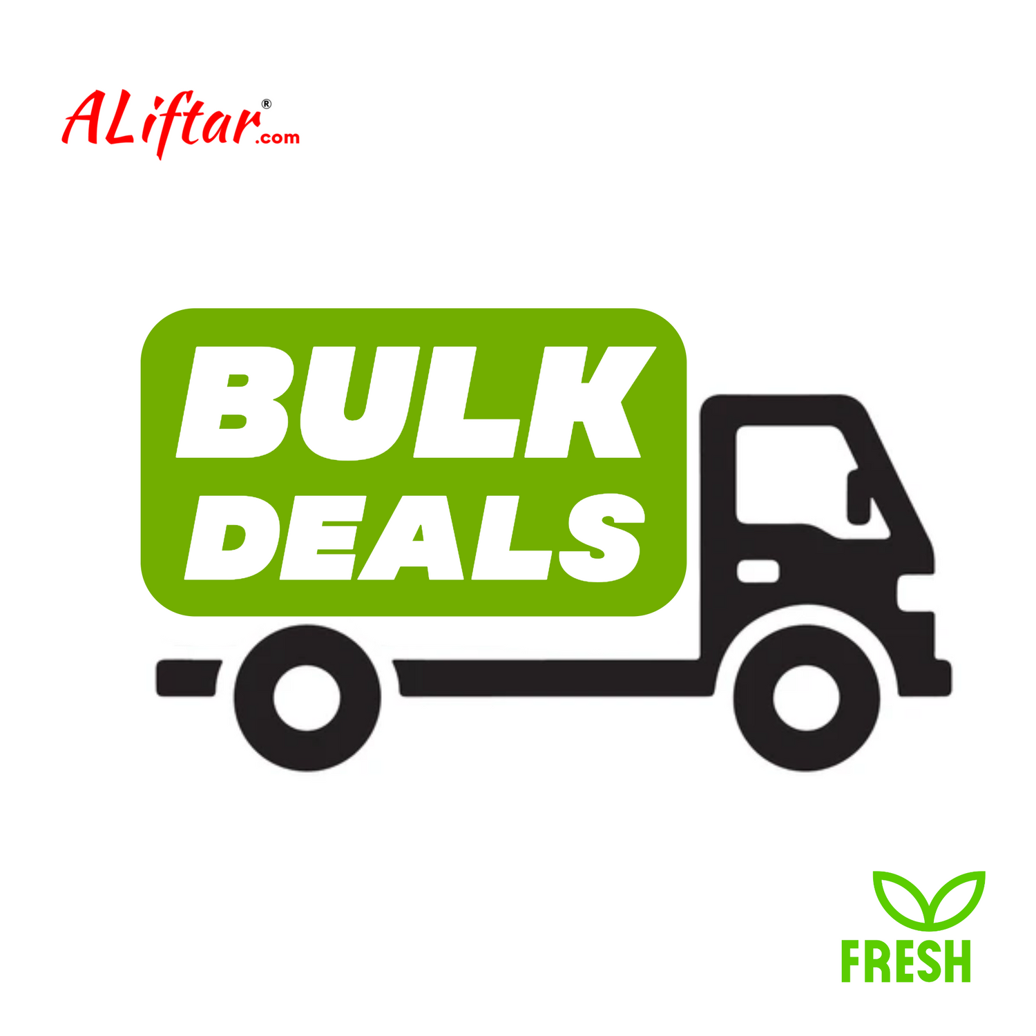 Fresh Bulk Deal